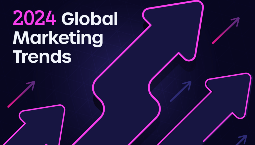 2024 Global Marketing Trends